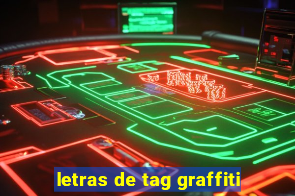 letras de tag graffiti